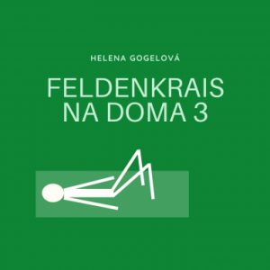 Feldenkraisova metoda audionahrávky lekcí